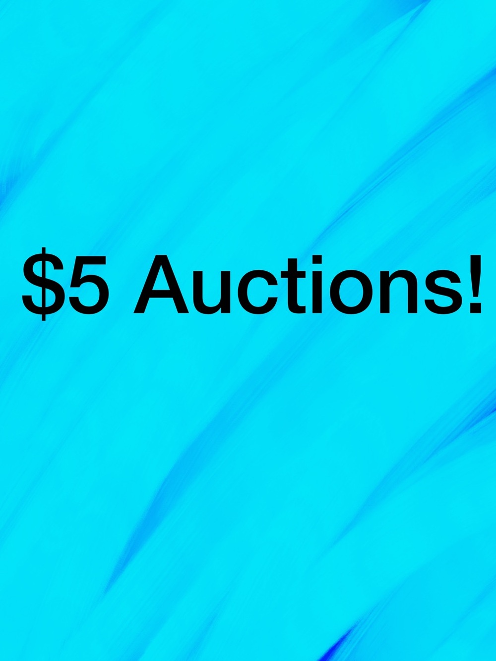 $5 Crystal Auctions!